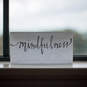 mindfulness
